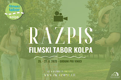 Razpis za Filmski tabor Kolpa 2025